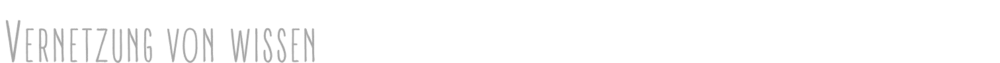 Vernetzung von Wissen